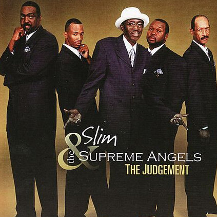 Slim & The Supreme Angels