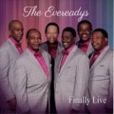 The Evereadys – Finally Live