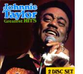 Johnnie Taylor Greatest Hits