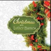 Christmas With Luther Barnes
