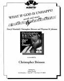 What If God Is Unhappy?