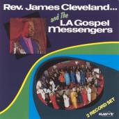 James Cleveland & The L.A. Gospel Messengers