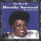 The Best Of Dorothy Norwood – The Early Years