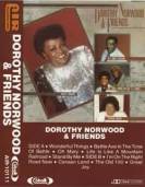 Dorothy Norwood & Friends