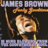 James Brown – Funky Goodtime