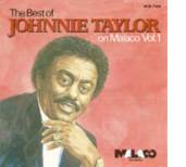 The Best Of Johnnie Taylor Vol. 1