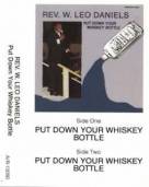 Put Down Your Whiskey Bottle