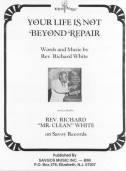 Your Life Is Not Beyond Repair