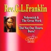 Nehemiah & The Great Work – Did Not Our Hearts Burn?