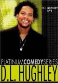 Platinum Comedy Series: D.L. Hughley