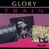 Glory Train