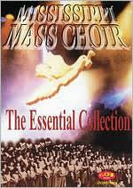 The Mississippi Mass Choir “The Essential Choir”