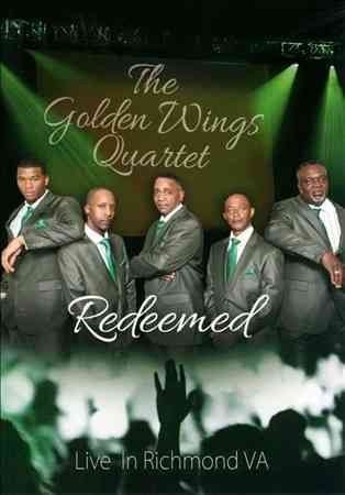 The Golden Wings Quartet “Redeemed”