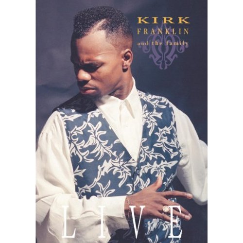 Kirk Franklin & The Family