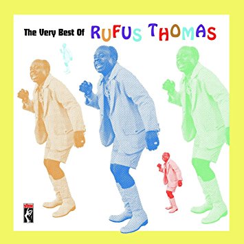 The Very Best of Rufus Thomas