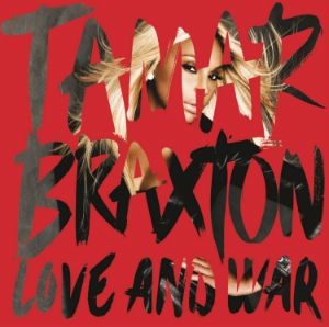 Tamar_Braxton_Love_and_War