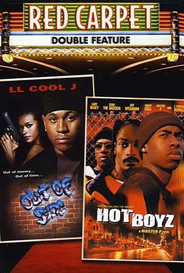 Red Carpet Double Feature: Out of Sync/Hot Boyz