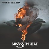 OTR30507_FramingTheRed_MississippiHeat