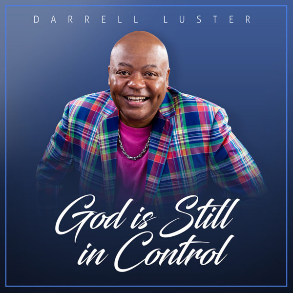 DarrellLuster_(WEB)GodIsStillInControl