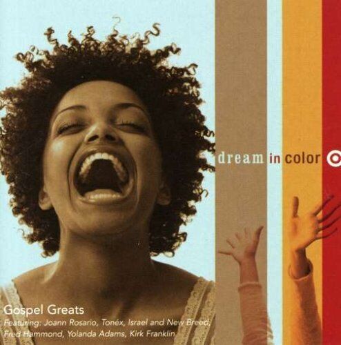 Dream In Color – Gospel Greats
