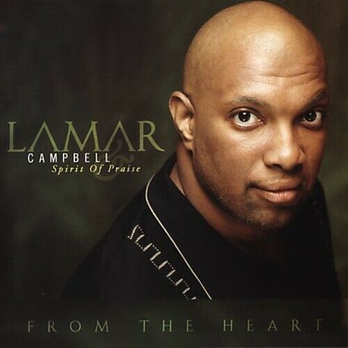 Lamar Campbell Spirit of Praise